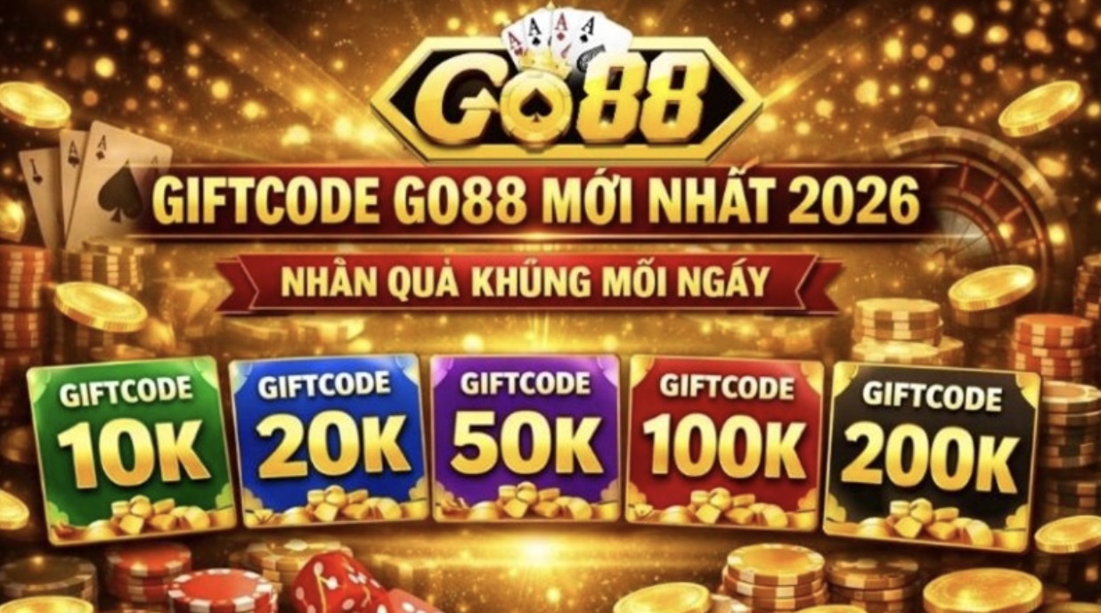 Cách săn Giftcode Go88 miễn phí, nhanh chóng