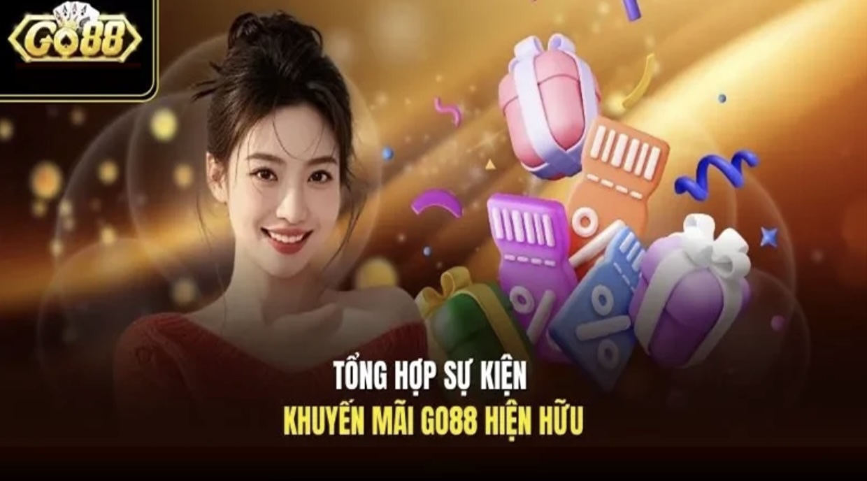 Điểm danh sự kiện Go88 hấp dẫn đang diễn ra